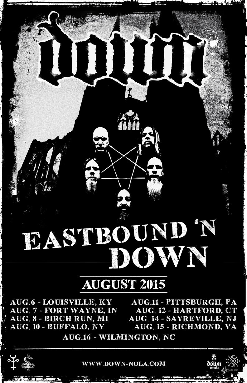 DOWN 'Eastbound 'N Down" 2015 Tour