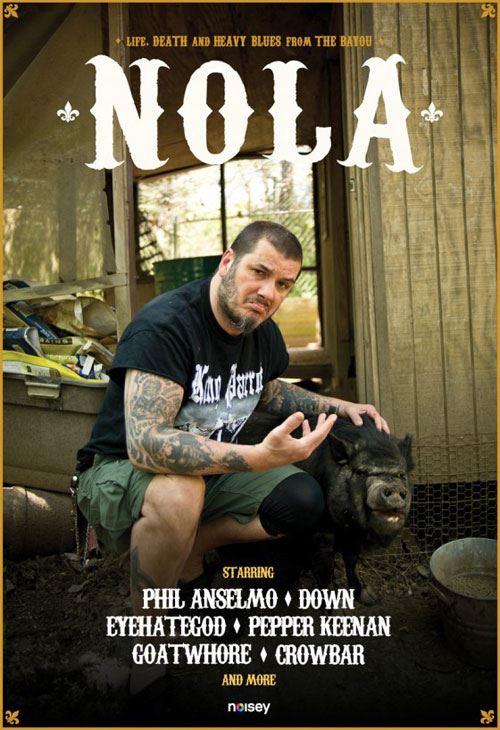 PHILIP ANSELMO, EYEHATEGOD, CROWBAR Featured In 'NOLA: Life, Death And Heavy Blues From The Bayou'