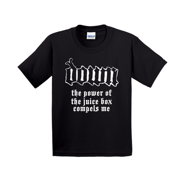 The Power of the Juice Box Compels Me T-Shirts (Youth Sizes)